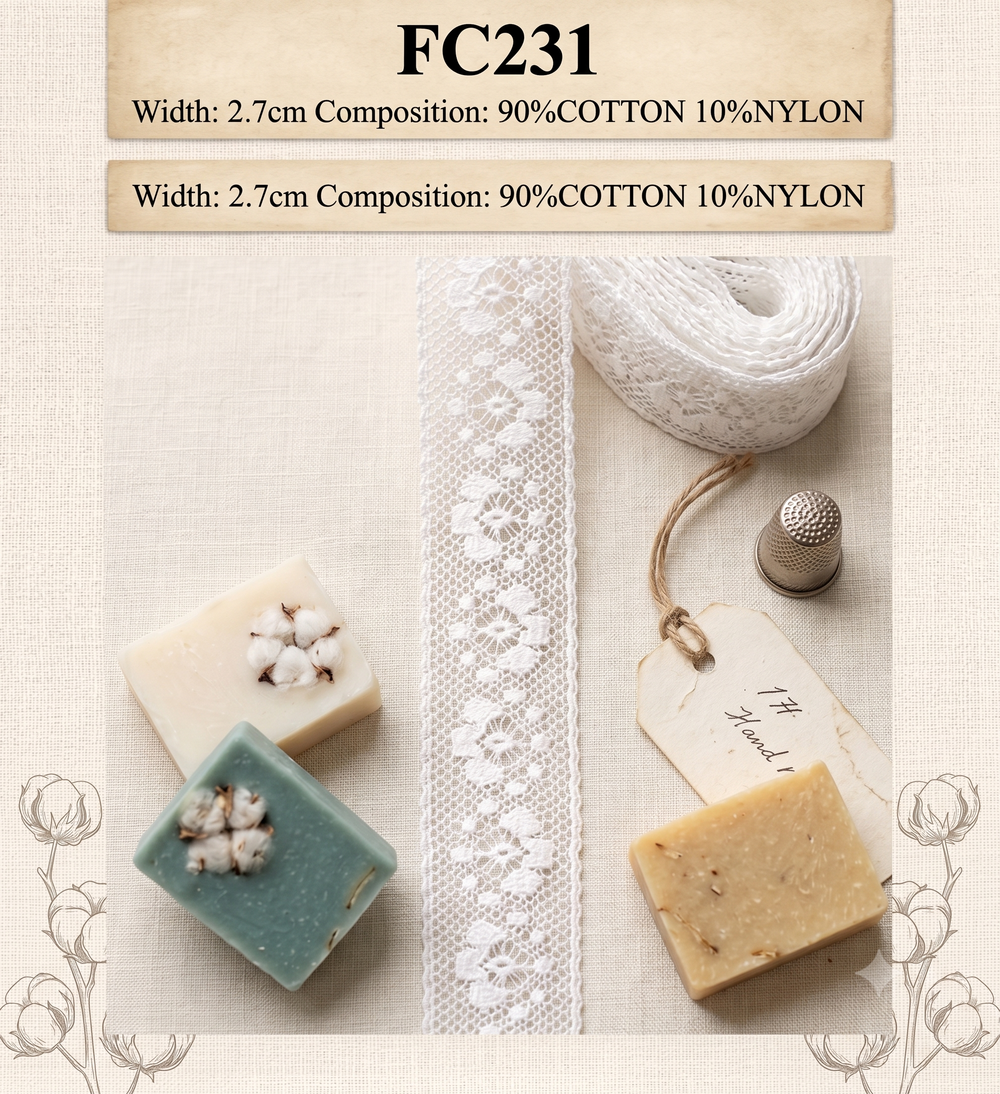 White Cluny lace trim FC231, 2.7cm wide, 90% cotton 10% nylon, displayed with soaps and a thimble.